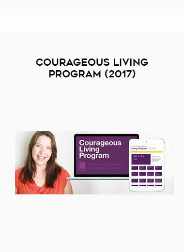 Courageous Living Program (2017) digital download