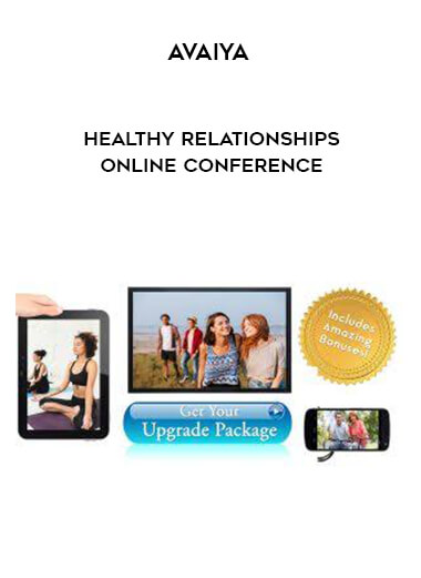 Avaiya - Healthy Relationships Online Conference digital download