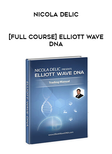 [Full Course] Elliott Wave DNA by Nicola Delic digital download
