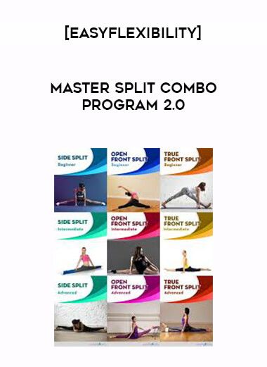 [EasyFlexibility] Master Split Combo Program 2.0 digital download
