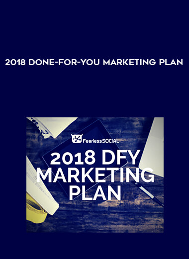 2018 Done-For-You Marketing Plan digital download