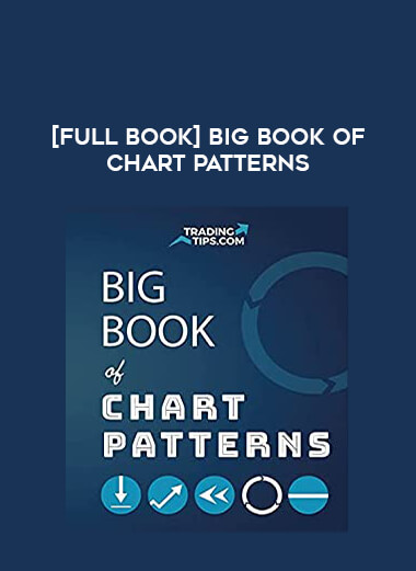 [Full Book] Big Book of Chart Patterns digital download