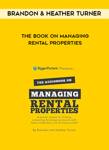 Brandon & Heather Turner - The book on Managing Rental Properties digital download