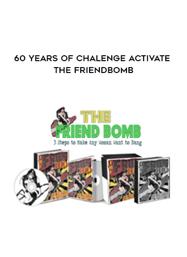 60 Years of chalenge Activate The Friendbomb digital download