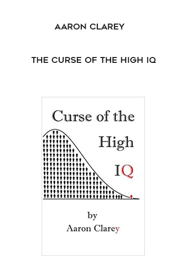 Aaron Clarey - The Curse of the High IQ digital download
