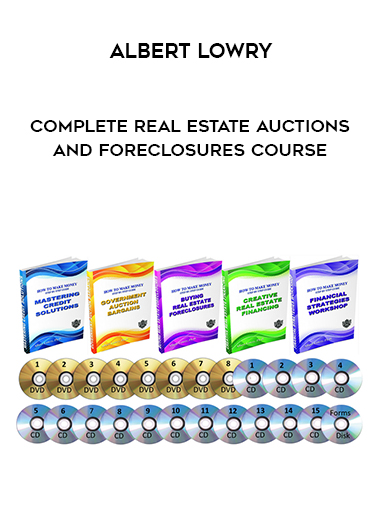 Albert Lowry – Complete Real Estate Auctions and Foreclosures Course digital download