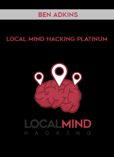 Ben Adkins - Local Mind Hacking Platinum digital download
