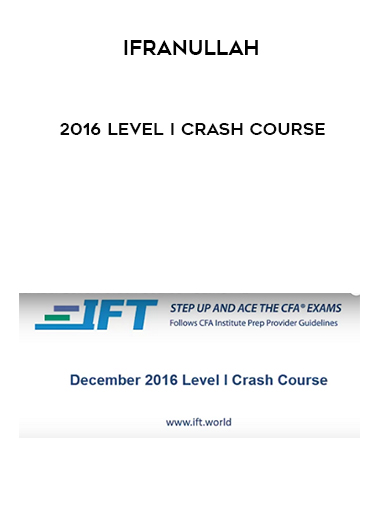 IfraNullah – 2016 Level I Crash Course digital download