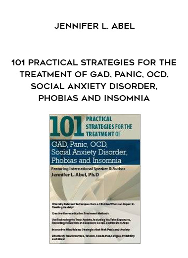 101 Practical Strategies for the Treatment of GAD