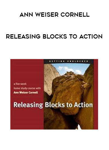 Ann Weiser Cornell - Releasing Blocks to Action digital download