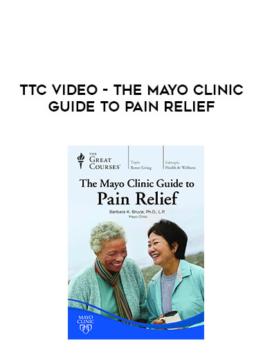 TTC Video - The Mayo Clinic Guide to Pain Relief digital download