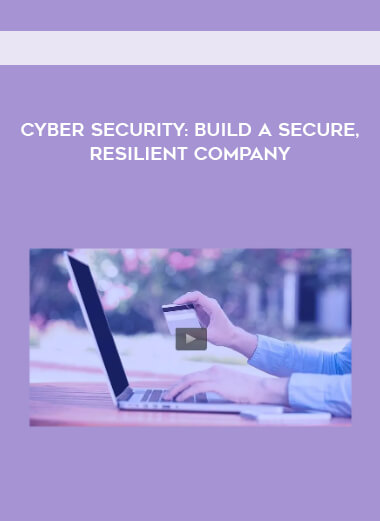 Cyber Security - Build a Secure