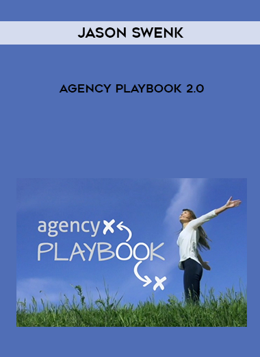 Jason Swenk – Agency Playbook 2.0 digital download