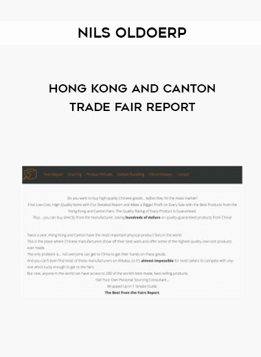 Nils Oldoerp – Hong Kong and Canton Trade Fair Report digital download